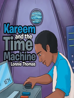 cover image of Kareem and the Time Machine